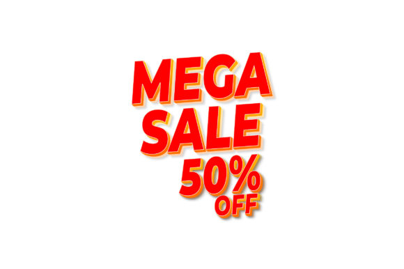 3D Text Design of Mega Sale 50 off Graphics and Graphic Templates